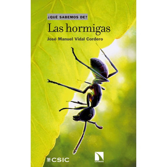 ¿Qué sabemos de? Las hormigas.